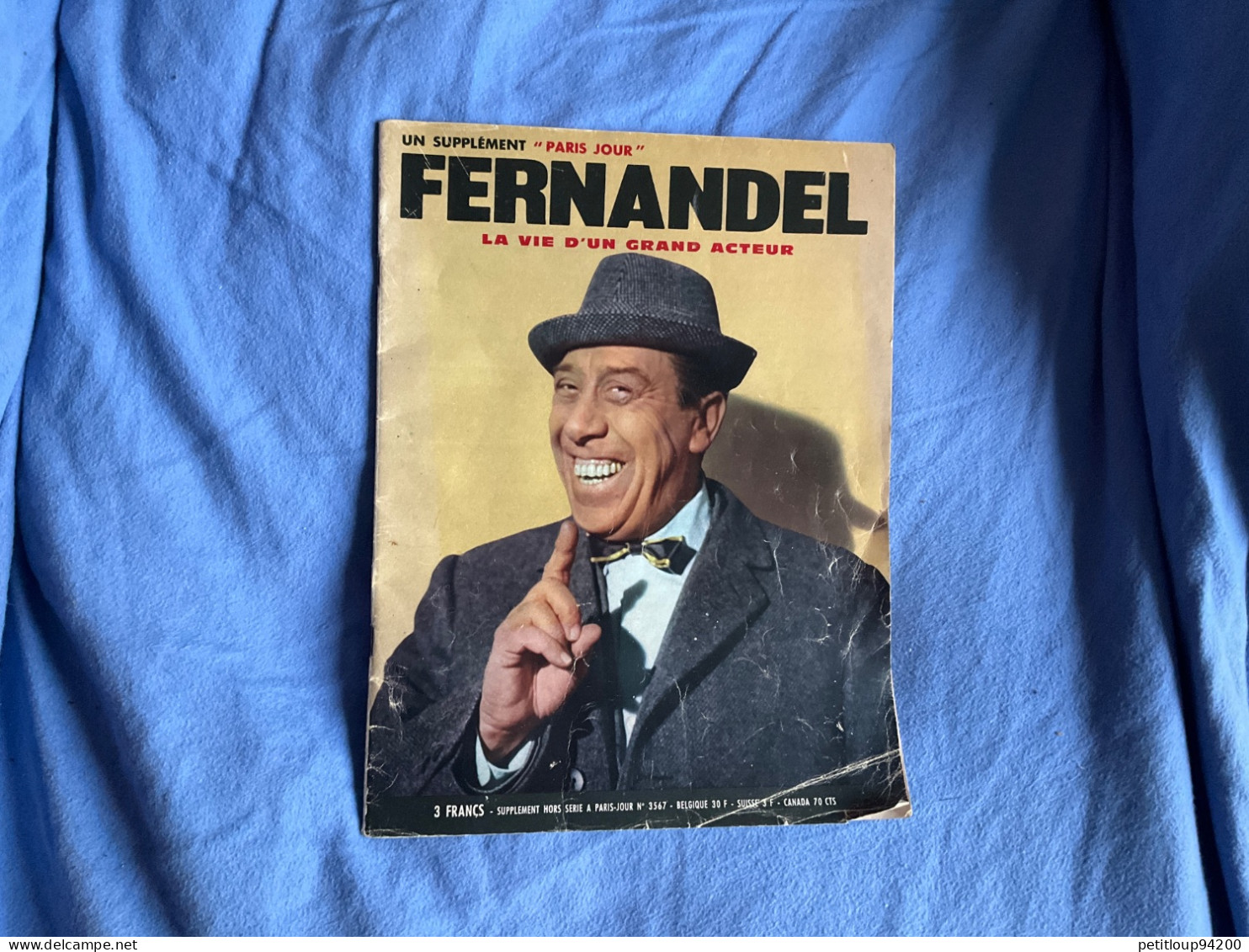 Biographie  FERNANDEL  Supplément PARIS JOUR  Année 1971 - Biografia