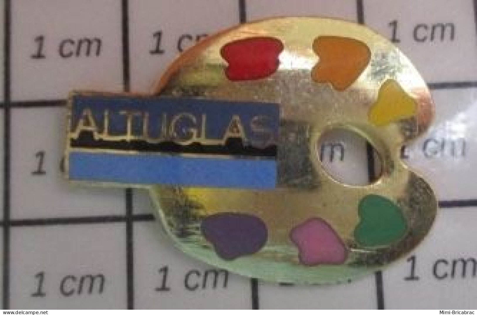 811H Pin's Pins / Rare Et De Belle Qualité / MARQUES : ALTUGLAS PALETTE PEINTURE PEINTRE COULEURS - Marques
