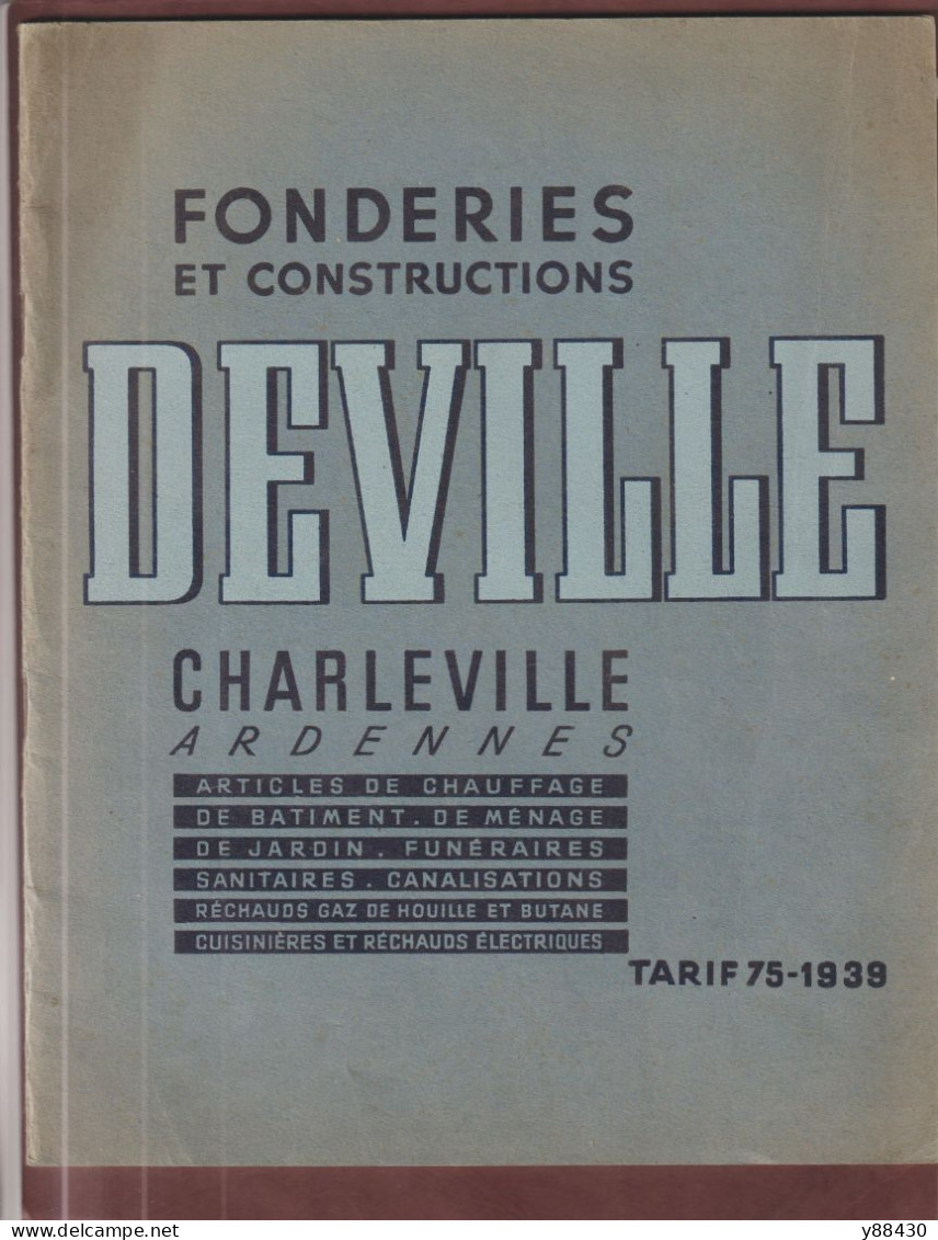 Catalogue DEVILLE à CHARLEVILLE . 08 - Année 1939 - Fonderies Et Constructions - Articles De Chauffage -  - 23 Vues - Materiaal En Toebehoren