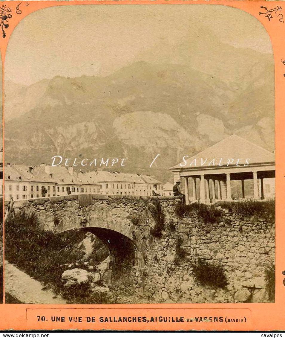 Haute-Savoie * Sallanches Halles Pont En Pierre  * Photo Stéréoscopique Andrieu 1867 - Photos Stéréoscopiques