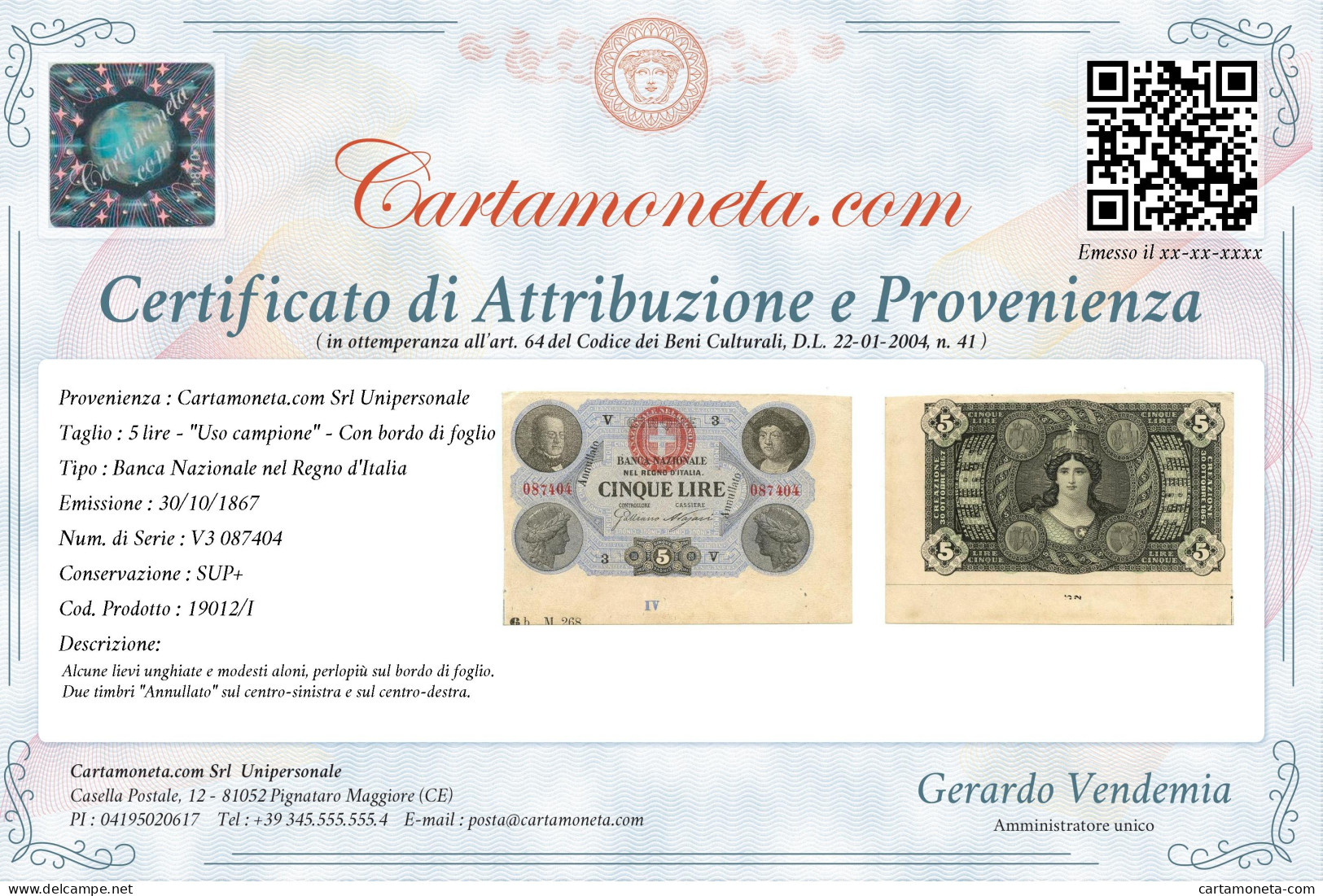 5 LIRE USO CAMPIONE CON BORDO BANCA NAZIONALE NEL REGNO D'ITALIA 30/10/1867 SUP+ - Sonstige & Ohne Zuordnung