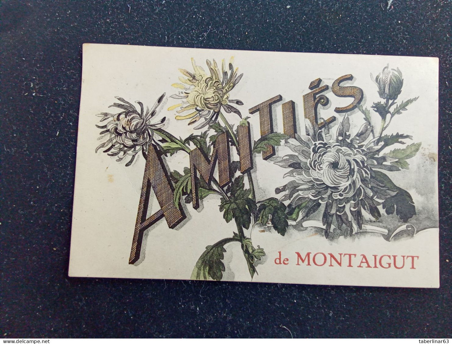 Montaigut En Combraille (amitiés) 9€ - Montaigut