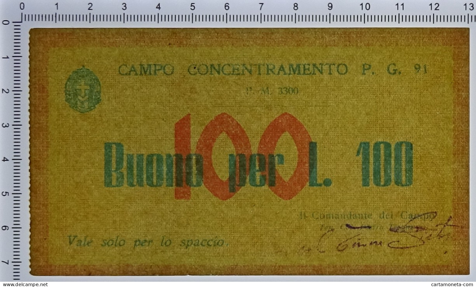 100 LIRE PRIGIONIERI GUERRA CAMPO DI CONCENTRAMENTO 91 AVEZZANO (AQ) 1939/45 SPL - Other & Unclassified