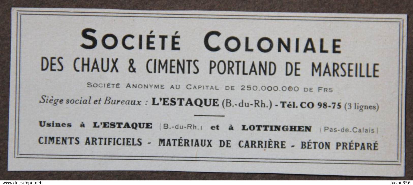 Publicité, Société Coloniale Des Chaux Et Ciments Portland De Marseille, 1951 - Werbung