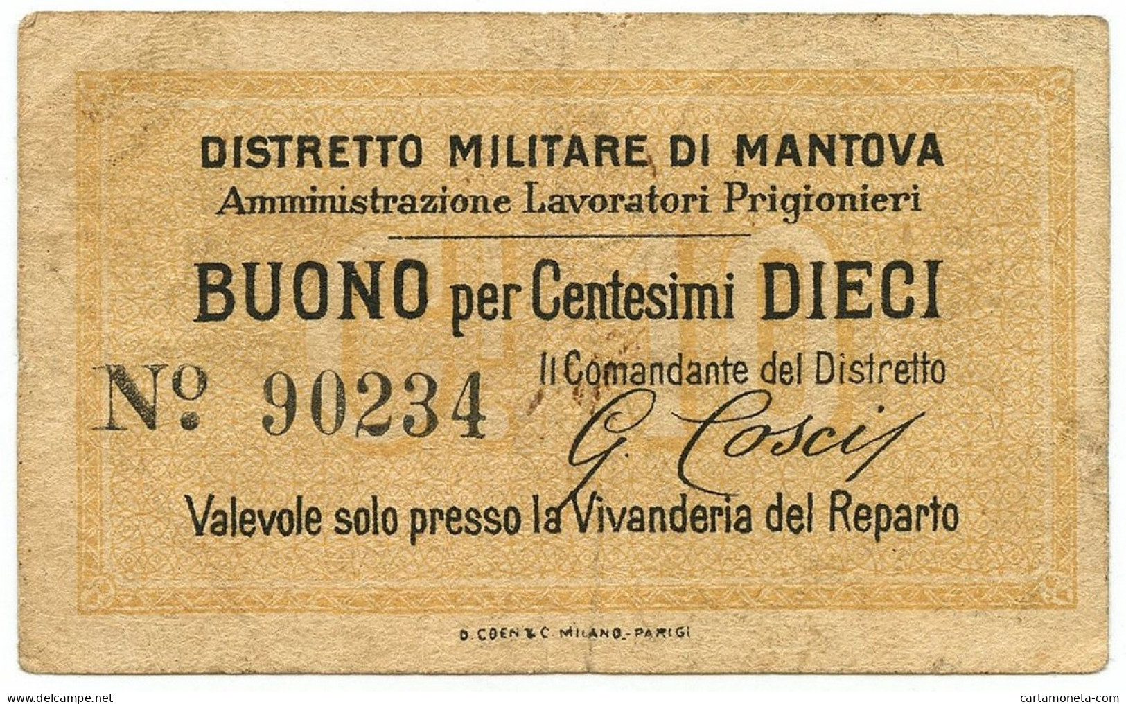 10 CENTESIMI DISTRETTO MILITARE DI MANTOVA PRIGIONIERI BB/BB+ - Andere & Zonder Classificatie