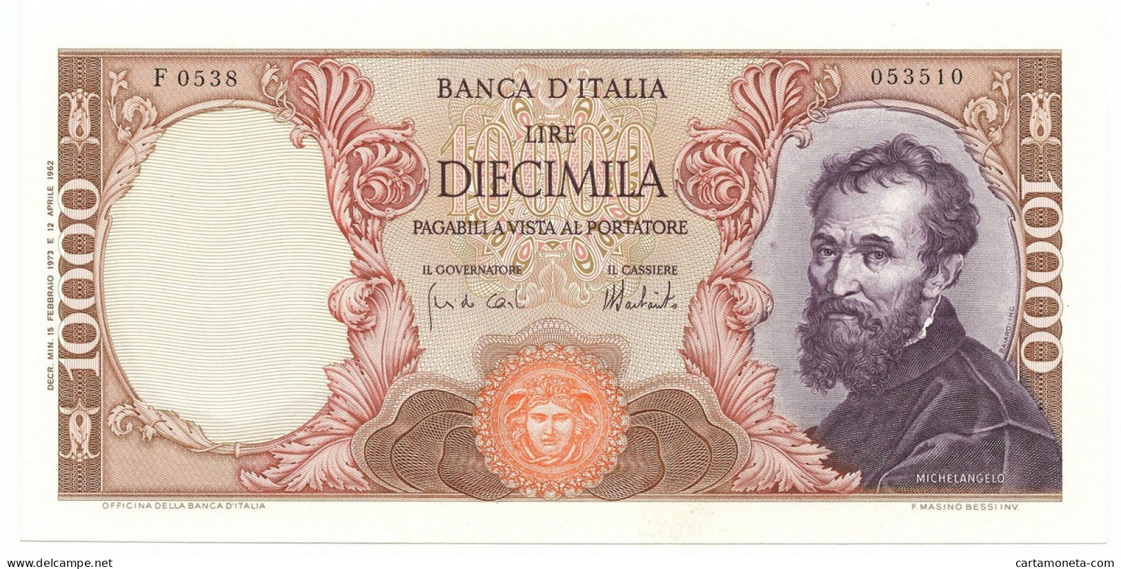 10000 LIRE BANCA D'ITALIA MICHELANGELO MEDUSA 15/02/1973 FDS-/FDS - Sonstige & Ohne Zuordnung
