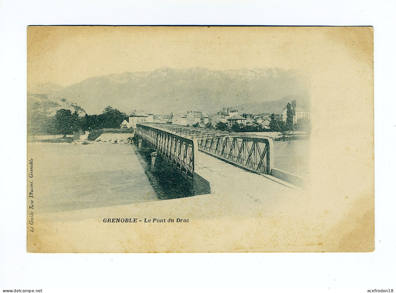 GRENOBLE - Le Pont Du Drac - Grenoble