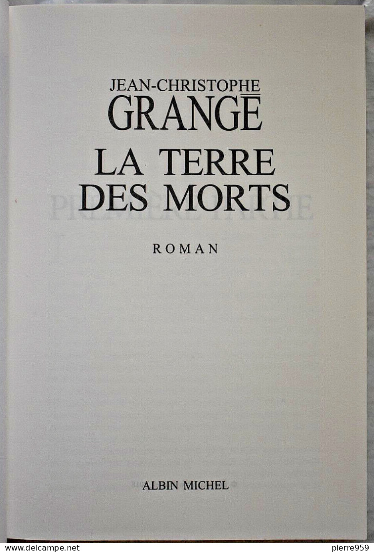 La Terre Des Morts - Jean-Christophe Grangé - Andere & Zonder Classificatie