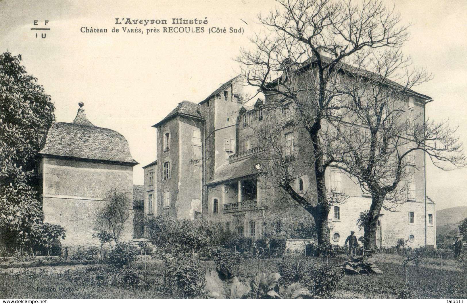 12 - L'Aveyron Illustré - Château De Varès Près Recoules - Coté Sud - Other & Unclassified