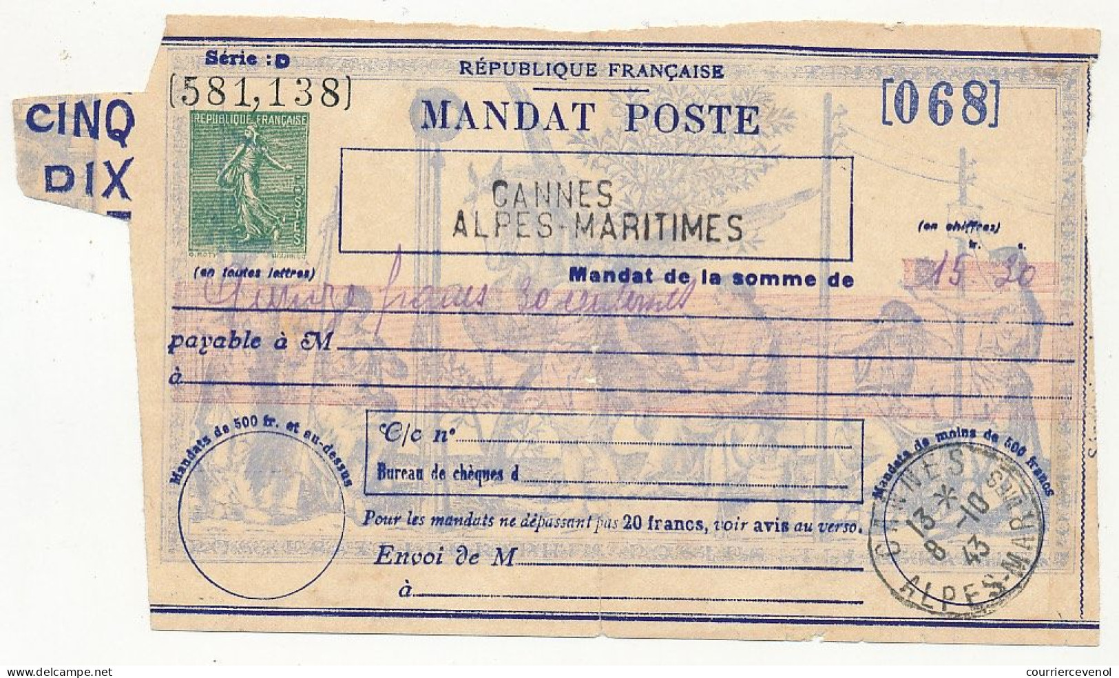 MANDAT POSTE Type Semeuse Vert, Série D, République Française - Cachets De Cannes (Alpes. Mar.) 1943 état B - Other & Unclassified