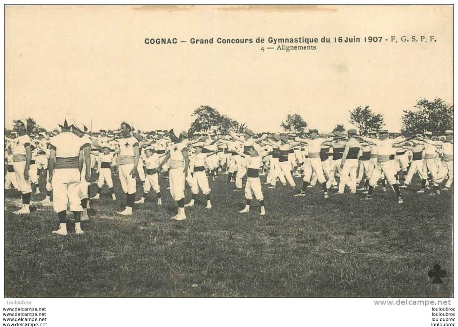 16 COGNAC GRAND CONCOURS DE GYMNASTIQUE 16 JUIN 1907 F.G.S.P.F.  ALIGNEMENTS - Cognac