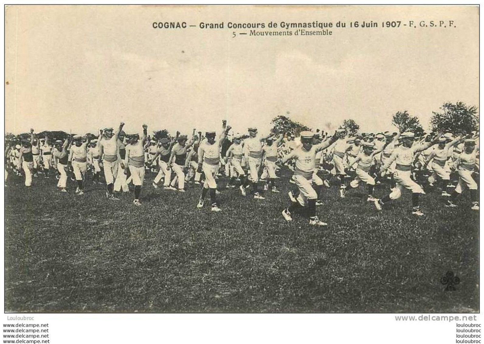 16 COGNAC GRAND CONCOURS DE GYMNASTIQUE 16 JUIN 1907 F.G.S.P.F.  MOUVEMENTS D'ENSEMBLE - Cognac