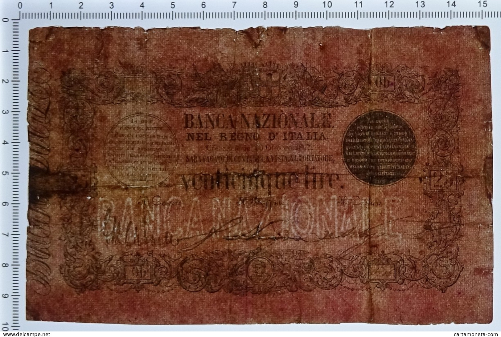 25 LIRE FALSO D'EPOCA BANCA NAZIONALE NEL REGNO D'ITALIA 30/10/1867 MB+ - [ 8] Specimen