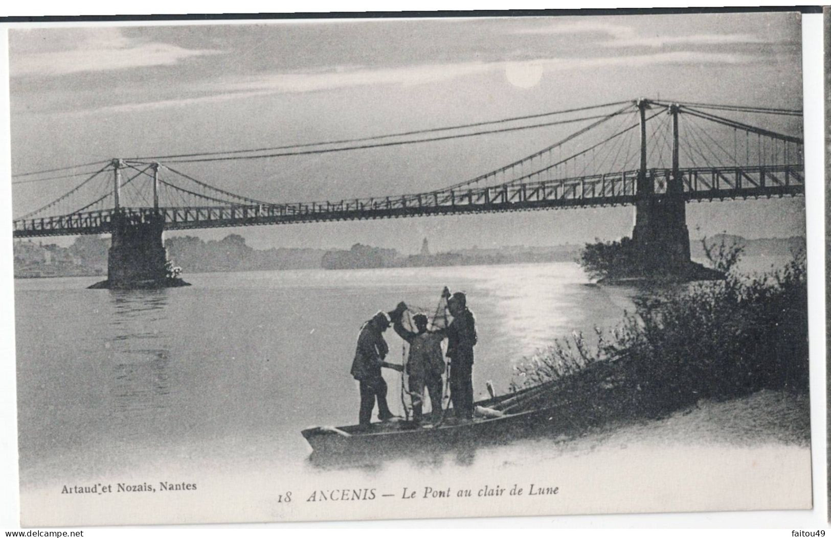 44 - ANCENIS - Le Pont Au Clair De Lune  55 - Ancenis