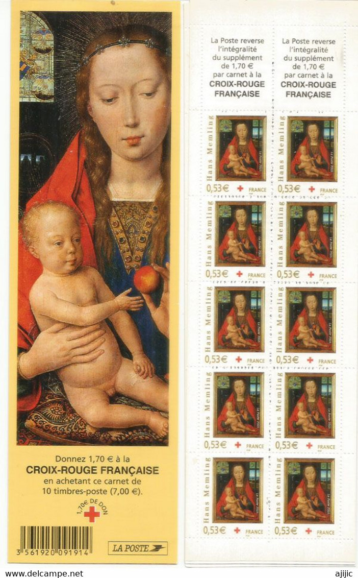 FRANCE.Tableau Du Peintre Flamand Hans Memling "Vierge à L'Enfant". Noël 2005. Carnet Entier Neuf **BC 3840 (10 Timbres) - Red Cross