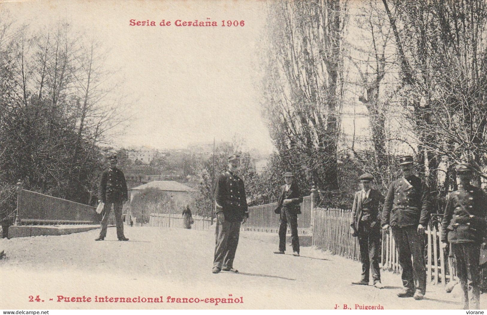 Seria De Cerdana 1906 - Puente International Franco-espanol - Other & Unclassified