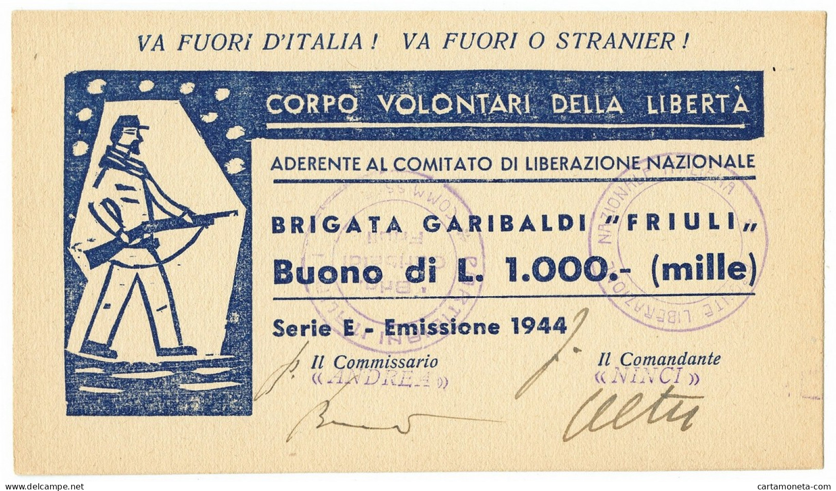 1000 LIRE CORPO VOLONTARI DELLA LIBERTÀ BRIGATA GARIBALDI FRIULI 1944 QFDS - Sonstige & Ohne Zuordnung