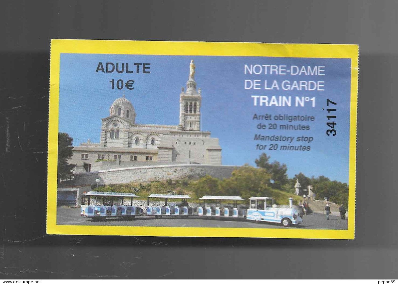Biglietto Di Ingresso - Notre Dame De La Garde - Francia - Tickets D'entrée