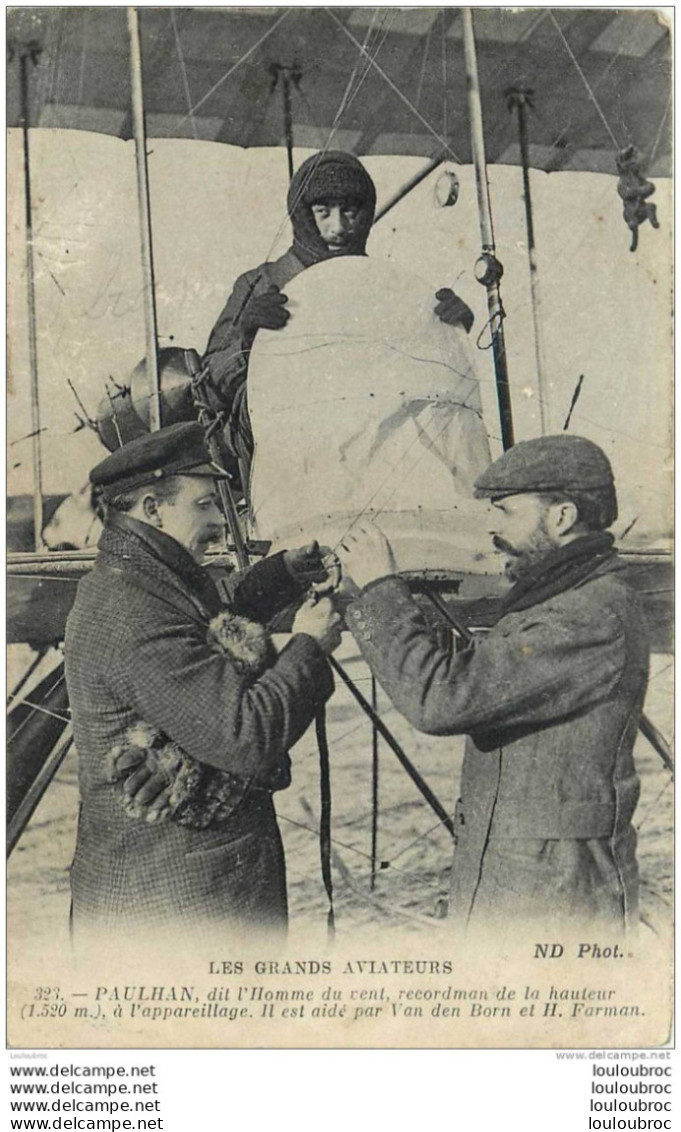 PAULHAN DIT L'HOMME DU VENT RECORDMAN DE LA HAUTEUR - Aviateurs