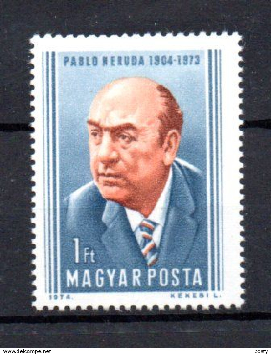 HONGRIE - HUNGARY - 1974 - PABLO NERUDA - ECRIVAIN - WRITER - - Unused Stamps