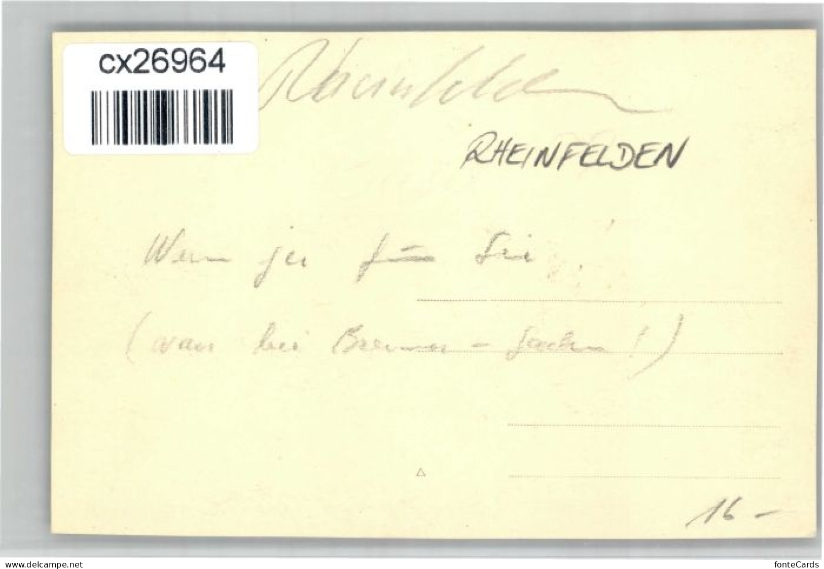 10849762 Rheinfelden AG Rheinfelden [Handschriftlich] * Rheinfelden - Other & Unclassified