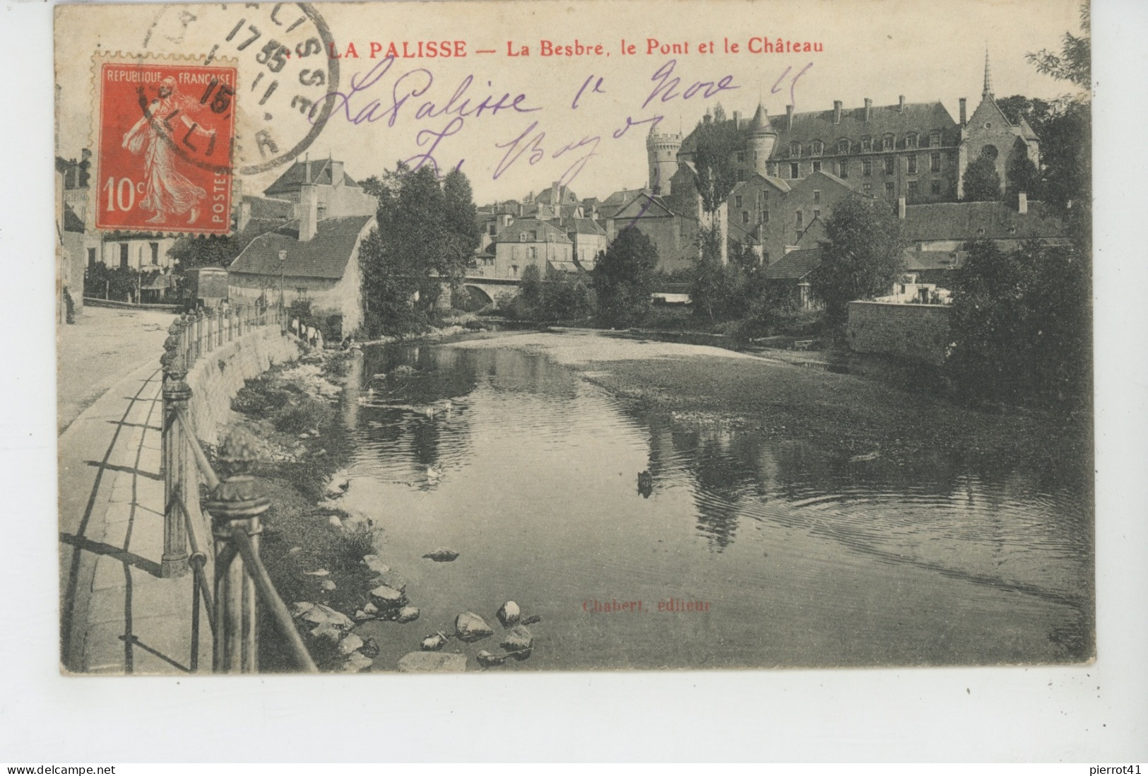 LAPALISSE - La Besbre , Le Pont Et Le Château - Lapalisse