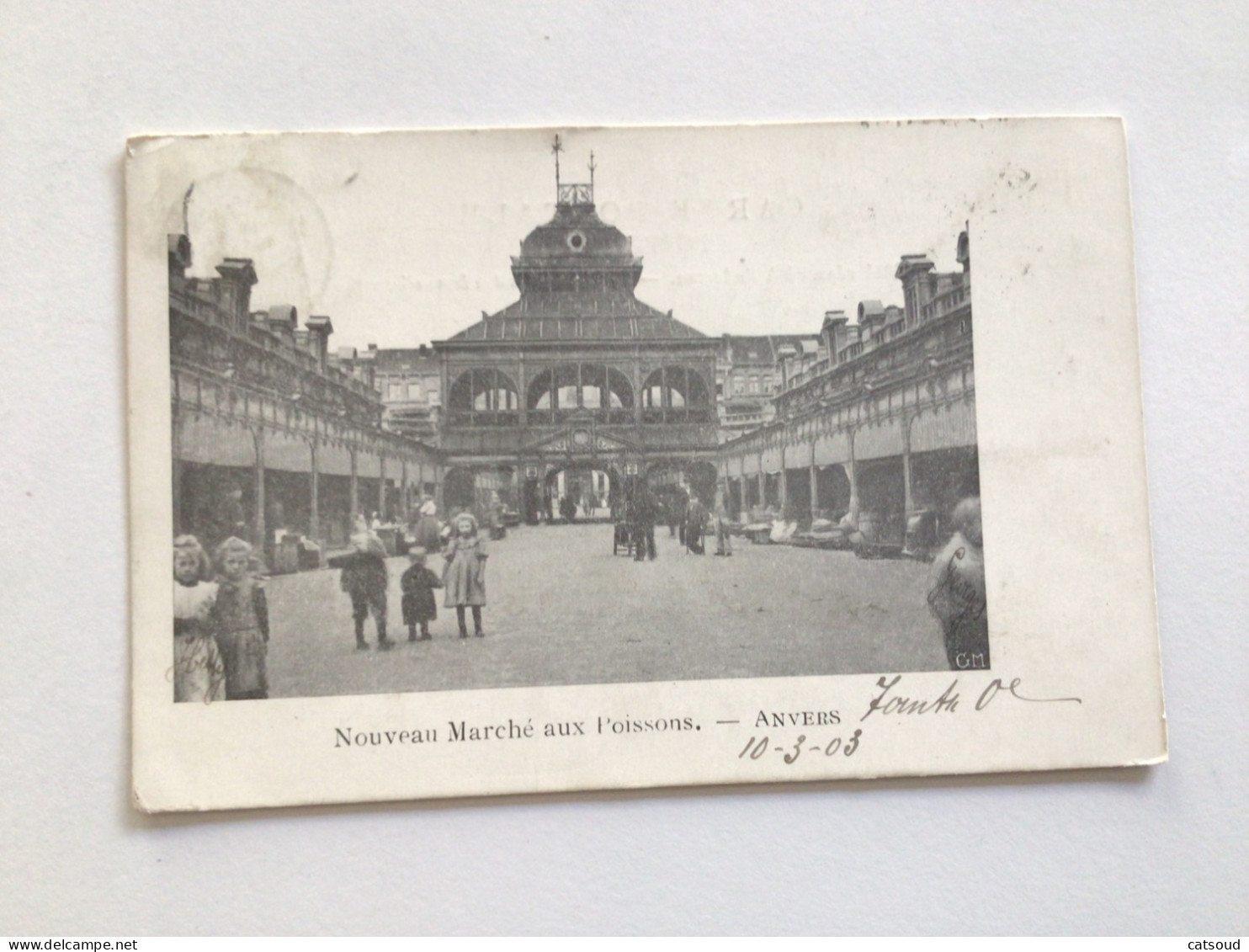 Carte Postale Ancienne (1903) Anvers Nouveau Marché Aux Poissons - Antwerpen