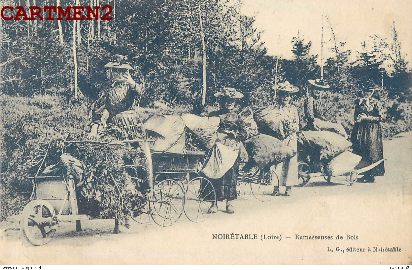 NOIRETABLE RAMSSEUSES DE BOIS METIER FOLKLORE LANDAU BROUETTE 42 LOIRE - Noiretable