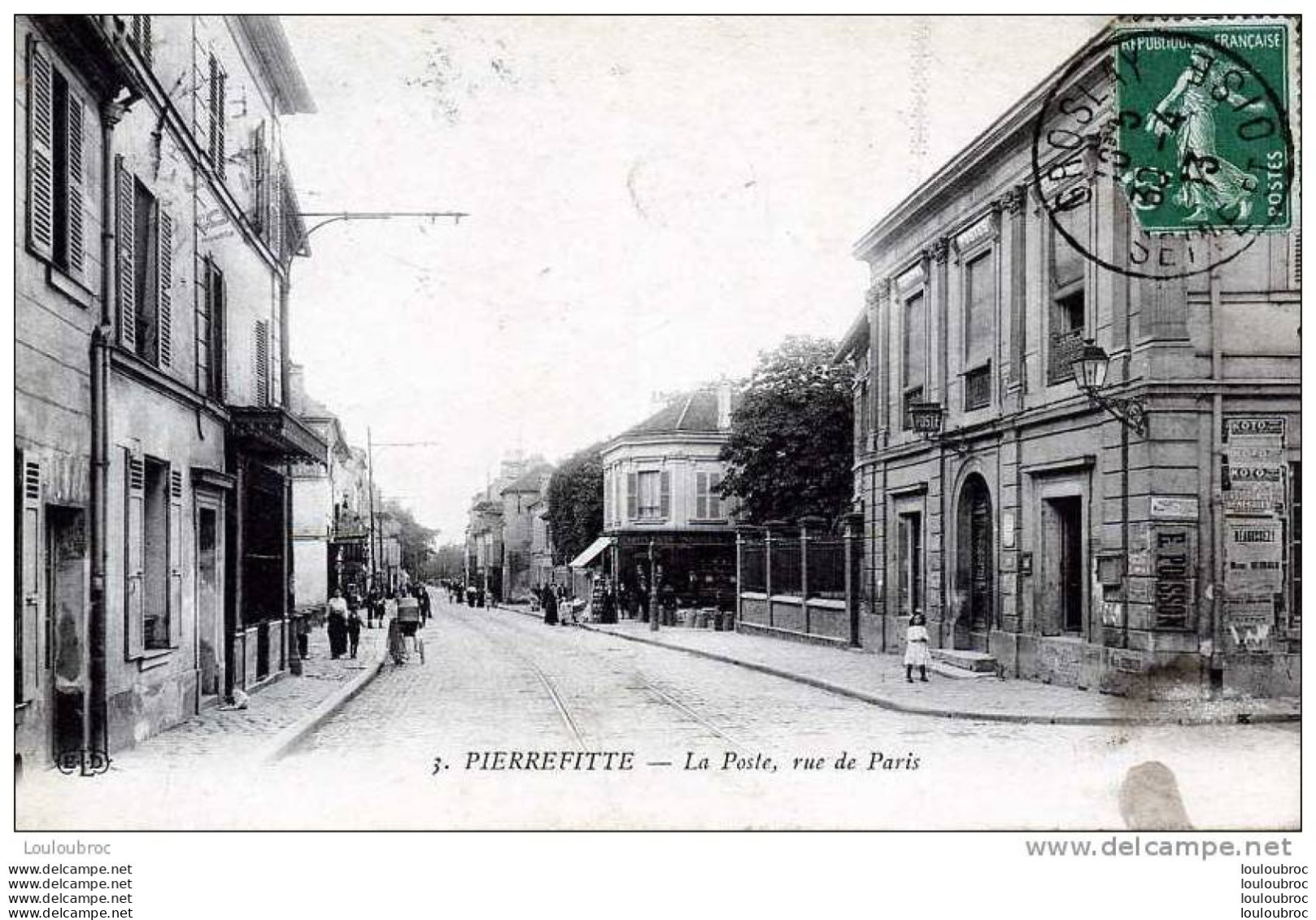 93 PIERREFITTE LA POSTE RUE DE PARIS  1913 - Pierrefitte Sur Seine