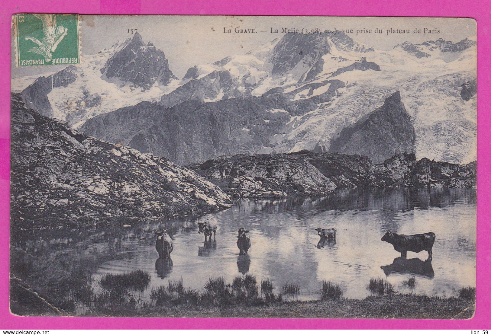 294259 / France - La Grave - La Meije (3.987 M.) Vue Prise Du Plateau De Paris PC 1910 Grenoble USED 5+5 C. Semeuse - Lettres & Documents