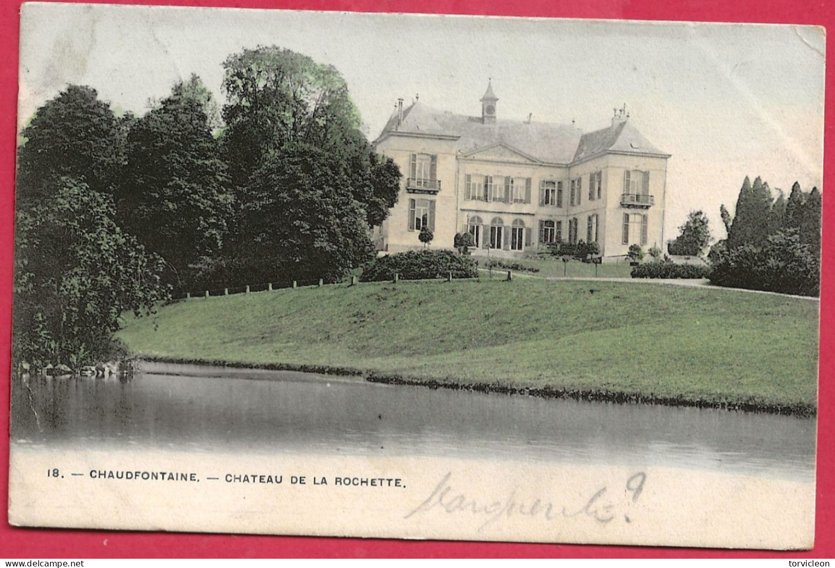 C.P. Chaudfontaine =  Le Château  De La Rochette - Chaudfontaine