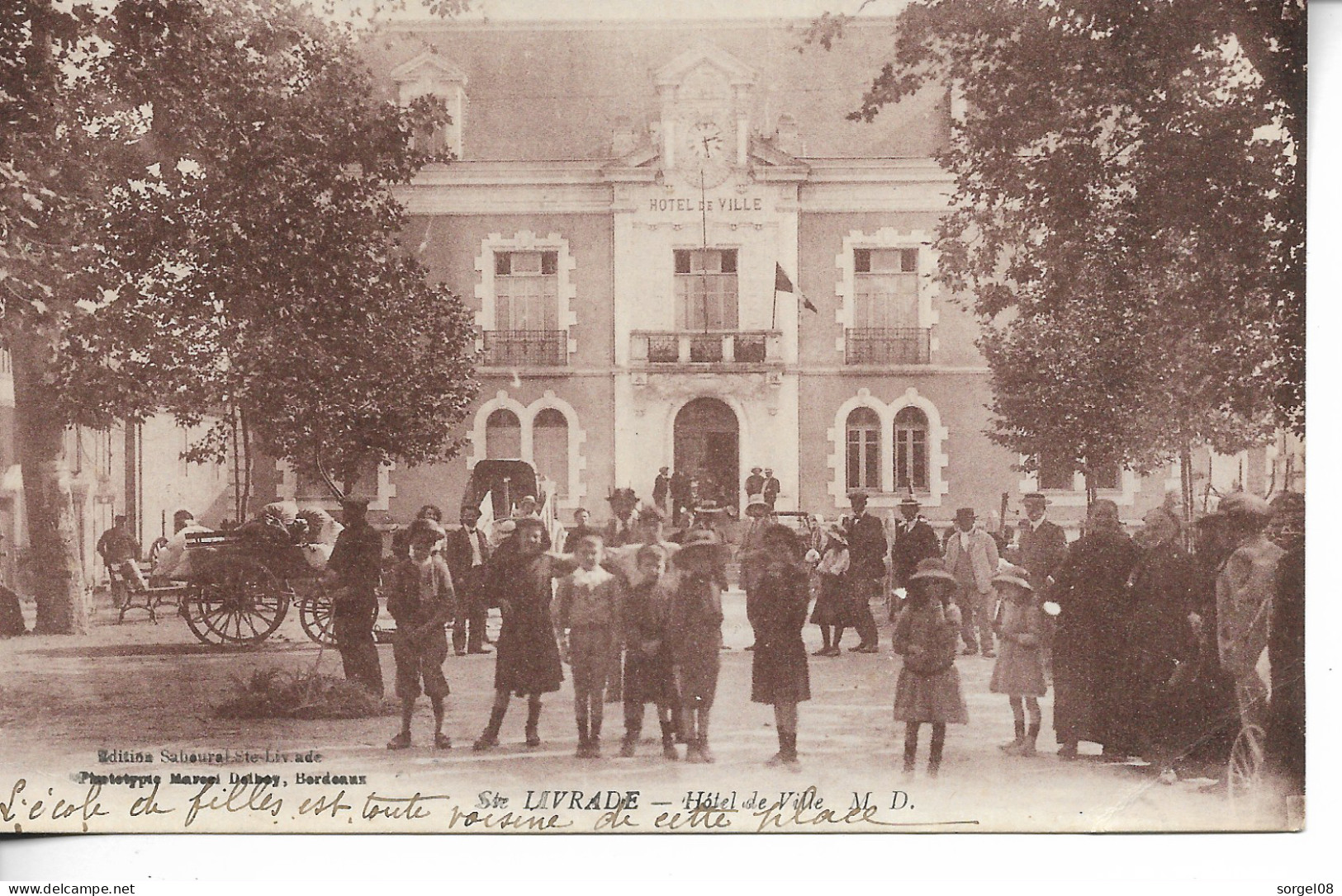 Ste LIVRADE SAINTE LIVRADE SUR LOT  Hôtel De Ville  ...A - Sonstige & Ohne Zuordnung