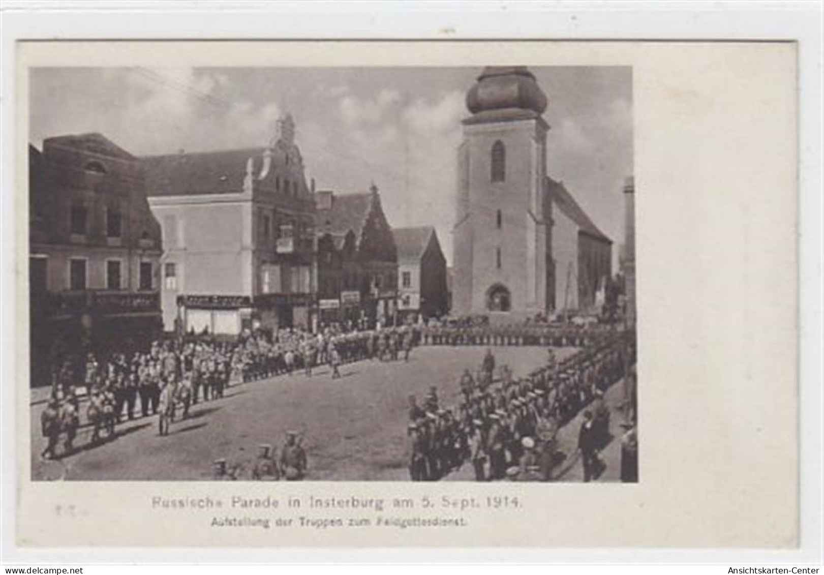 39082511 - Insterburg / Tschernjachowsk. Russische Parade Am 5. September 1914. Aufstellung Der Truppen Zum Feldgottesd - Ostpreussen