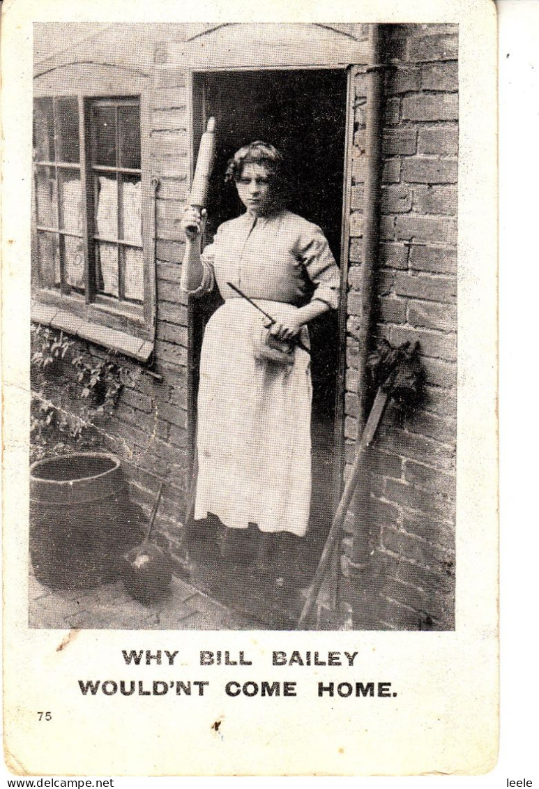 H84. Vintage Comic Postcard. Why Bill Bailey Wouldn't Come Home .Rolling Pin, Wife - Humour