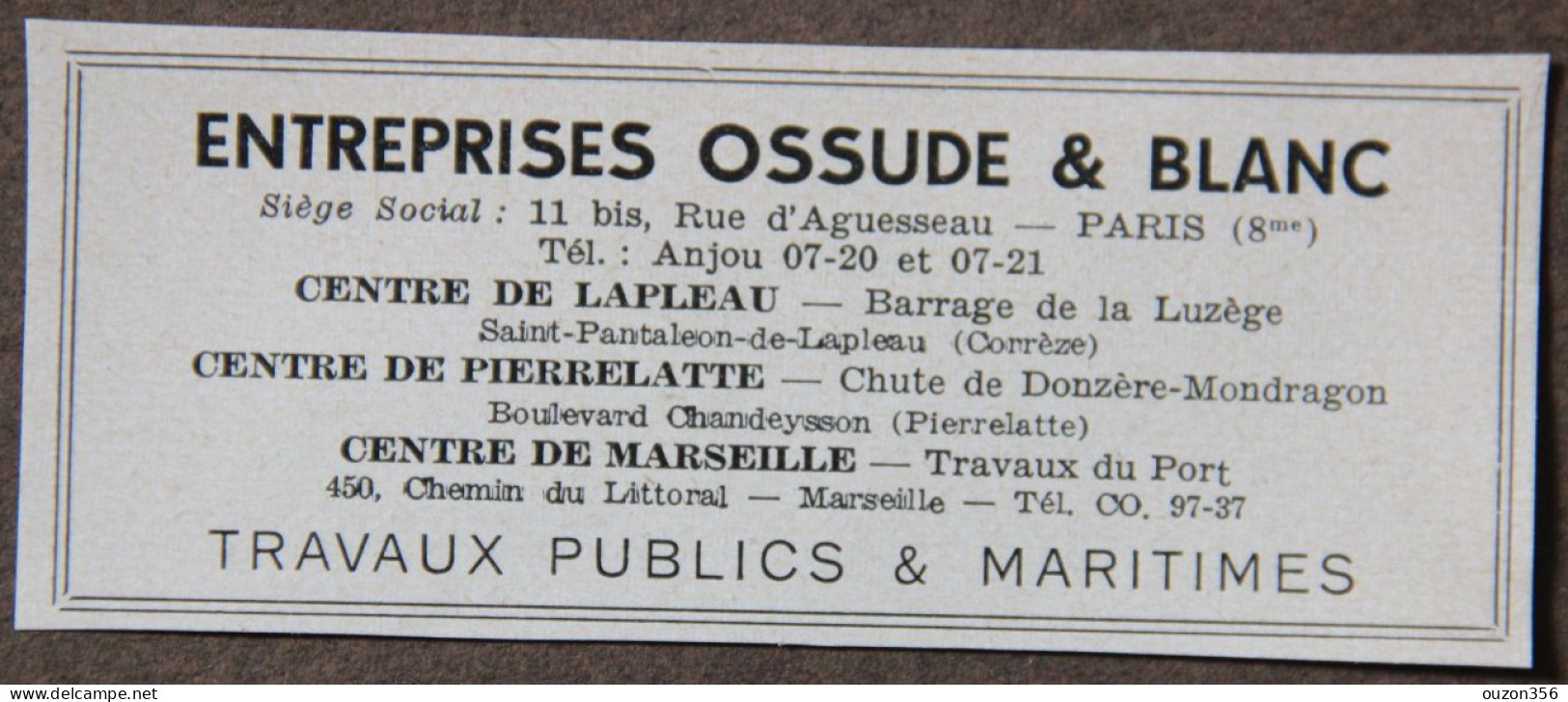 Publicité, Entreprises Ossude Et Blanc, Travaux Publics Et Maritimes, Paris, Lapleau, Pierrelatte, Marseille, 1951 - Pubblicitari
