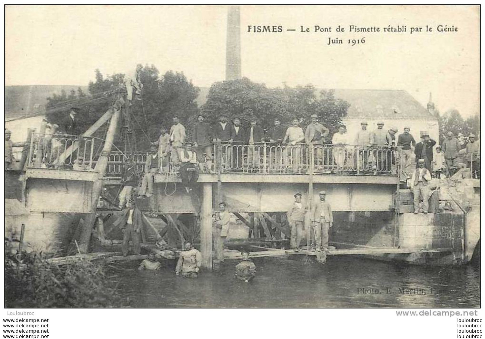 51 FISMES LE PONT DE FISMETTE RETABLI PAR LE GENIE JUIN 1916 - Fismes