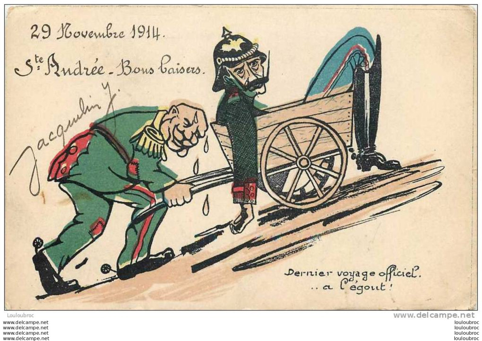 DERNIER VOYAGE OFFICIEL ... A L'EGOUT 29 NOVEMBRE 1914 - Humour