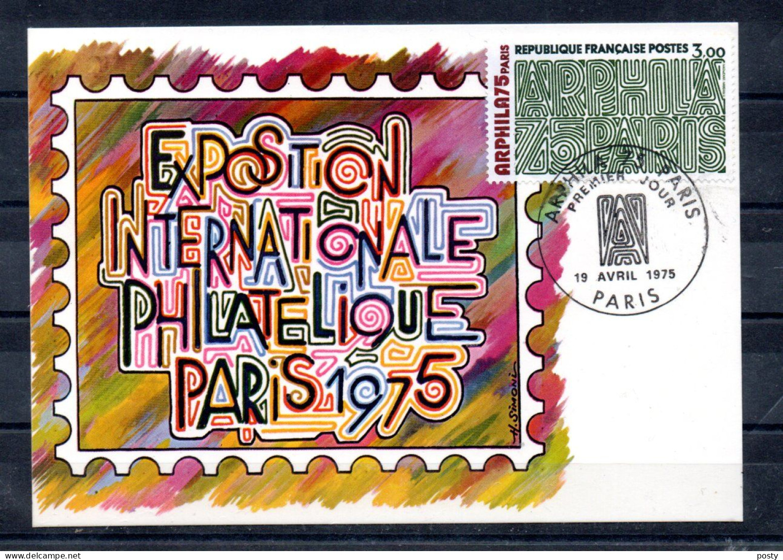 CARTE MAXIMUM - EXPOSITION INTERNATIONALE PHILATELIQUE A PARIS - EDITO 19/04/75 A PARIS - - 1970-1979