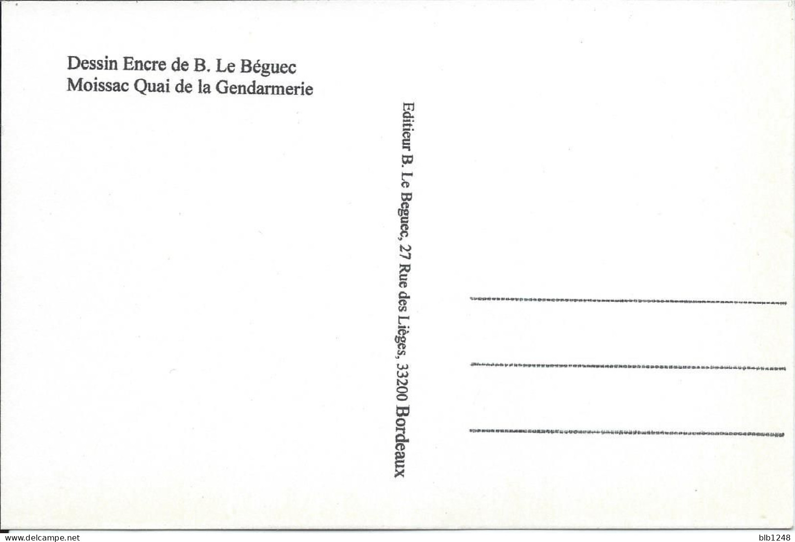 CP [82] Tarn Et Garonne > Moissac Le Quai De La Gendarmerie Dessin Encre De Bernard Le Beguec - Moissac