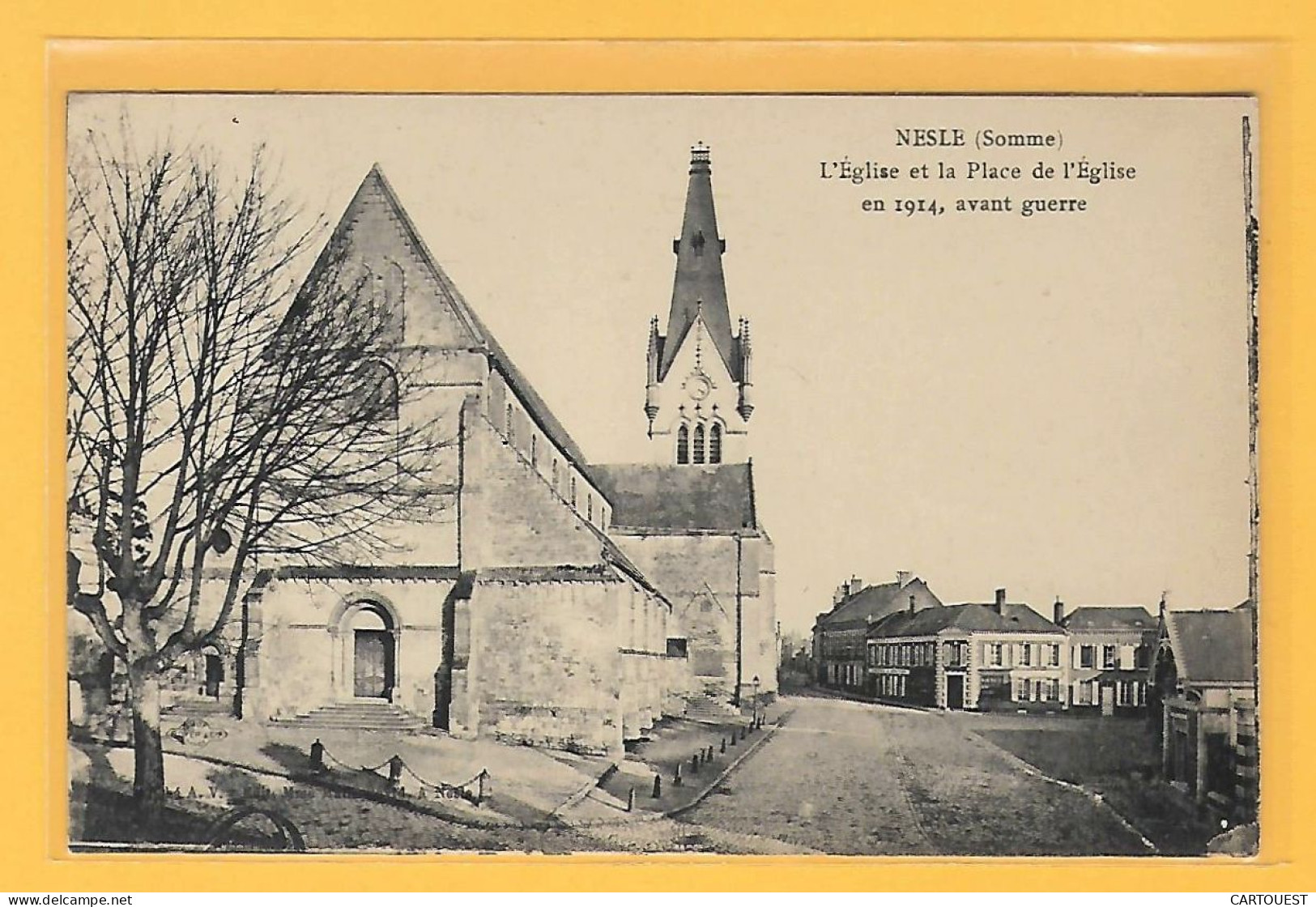 CPA NESLE  Place De L Eglise En  1914 Avant La Guerre  - Circulée 1923 - Nesle