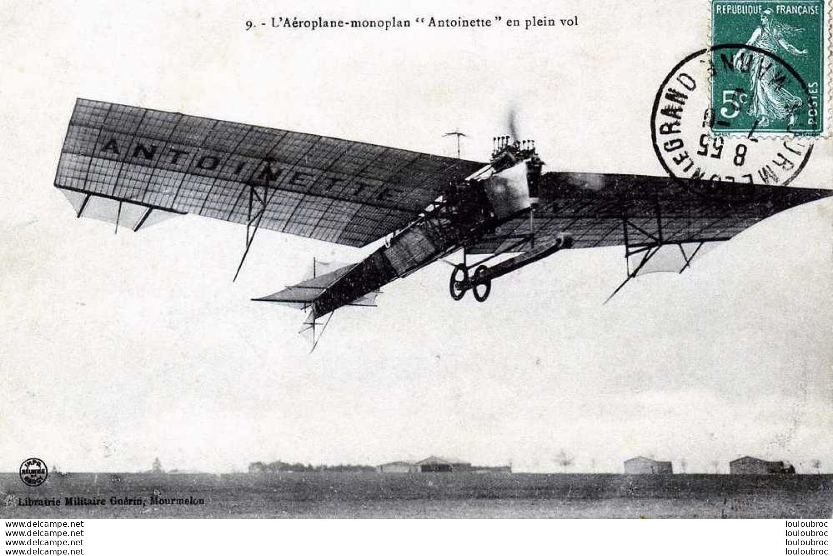 L'AEROPLANE MONOPLAN ANTOINETTE EN PLEIN VOL - ....-1914: Precursors