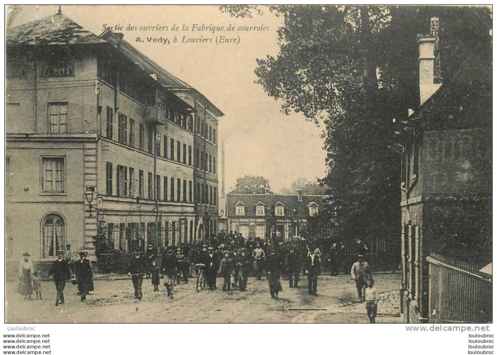 27 LOUVIERS SORTIE DES OUVRIERS DE LA FABRIQUE DE COURROIES  A. VEDY - Louviers