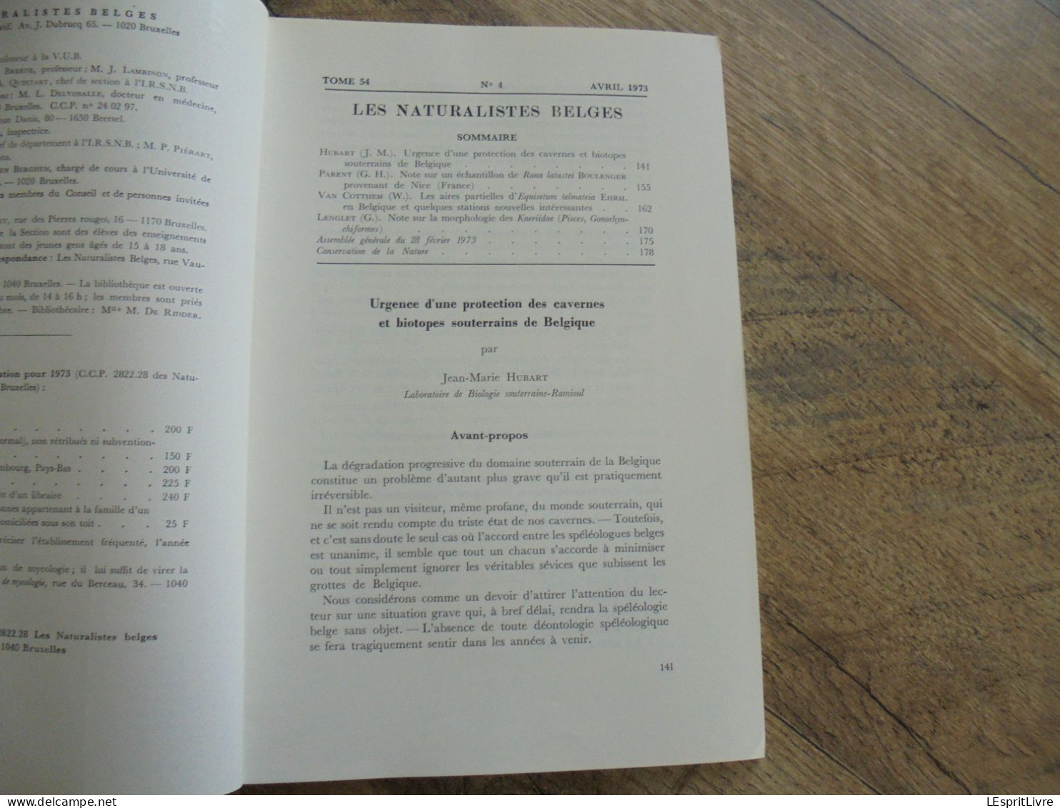 LES NATURALISTES BELGES N° 4 Année 1973 Régionalisme Cavernes Biotopes Souterrains Poissons Batracien Nice Flore - Belgique