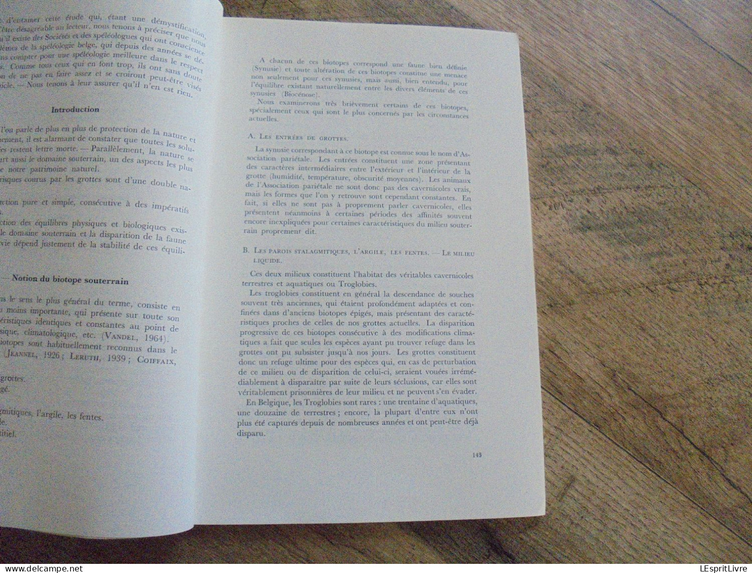 LES NATURALISTES BELGES N° 4 Année 1973 Régionalisme Cavernes Biotopes Souterrains Poissons Batracien Nice Flore - Belgium