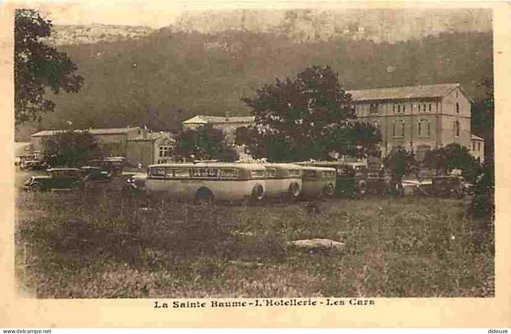 83 - La Sainte Baume - L'Hotellerie - Les Cars - Automobiles - Autobus - CPA - Voir Scans Recto-Verso - Other & Unclassified