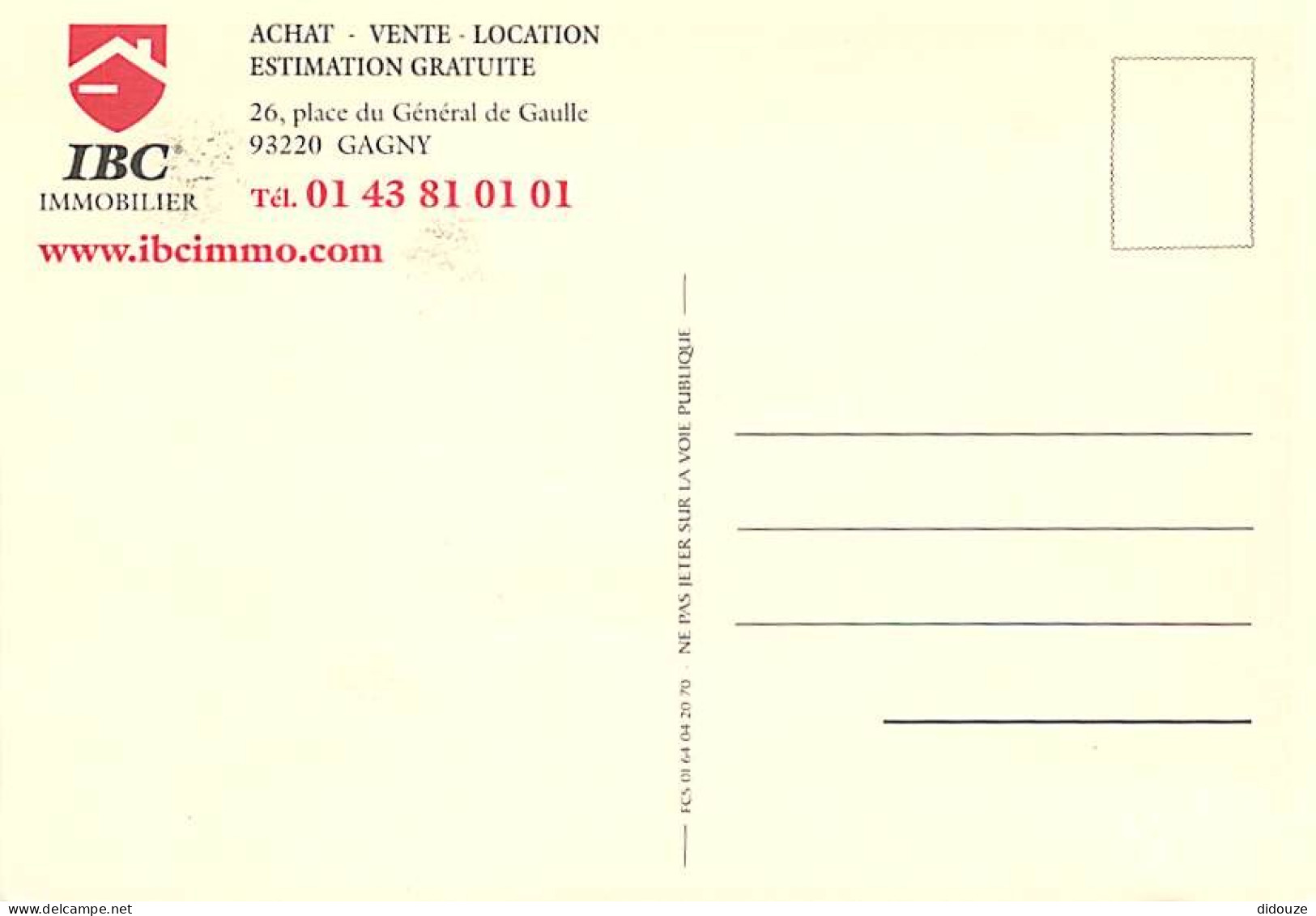 93 - Gagny - Reproduction De CPA - Rue Contant - Carte Publicitaire IBC Immobilier - CPM - Voir Scans Recto-Verso - Gagny