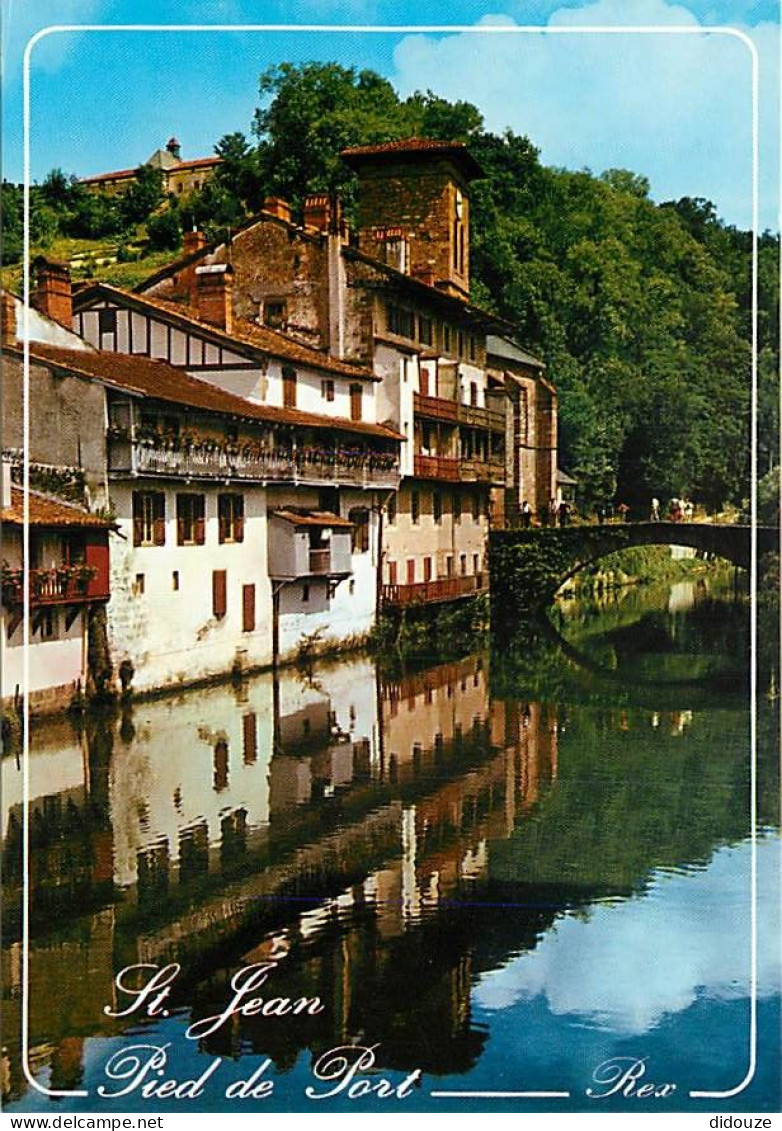 64 - Saint Jean De Pied De Port - Vieilles Matsons Sur La Nive Et Le Pont D'Espagne - Carte Neuve - CPM - Voir Scans Rec - Saint Jean Pied De Port