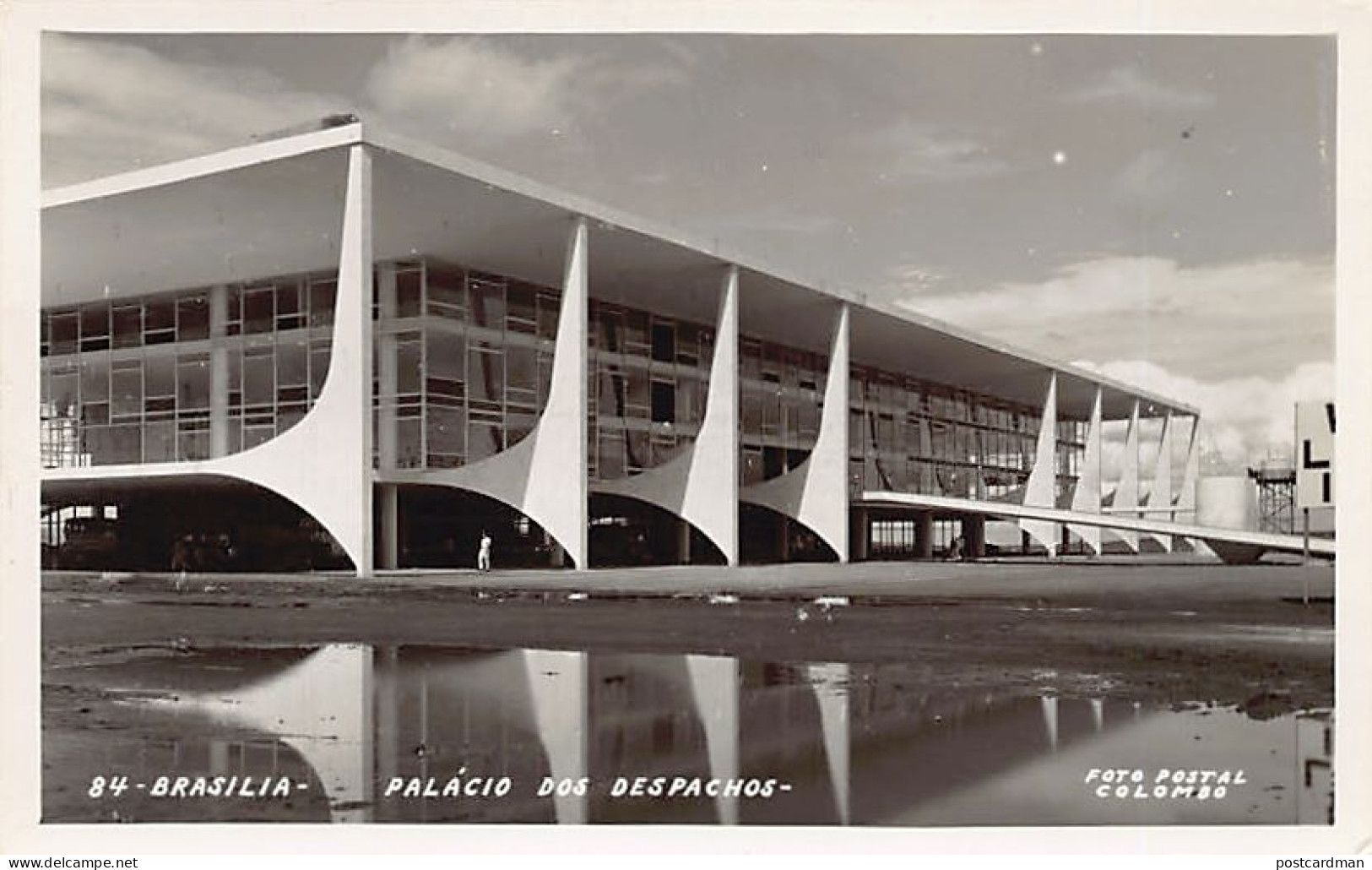 BRASIL Brazil - BRASILIA - Palacio Dos Despachos - Ed. Foto Postal 84 - Brasilia
