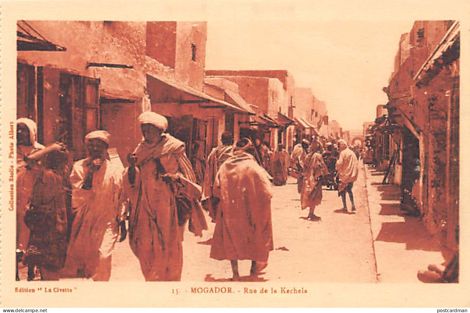 Maroc - MOGADOR Essaouira - Rue De La Kechela - Ed. La Civette 15 - Otros & Sin Clasificación