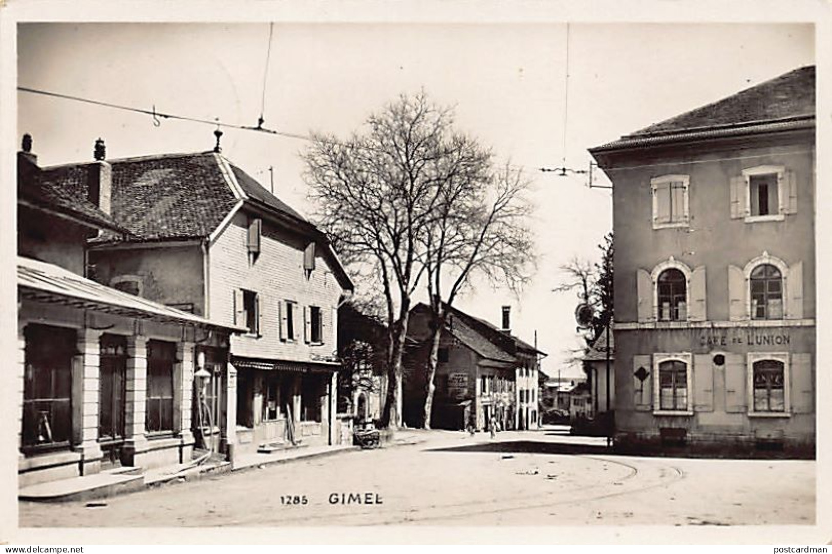 GIMEL (VD) Place De L'union - Cafe De L'Union - Ed. Perrochet-Matile 1285 - Gimel